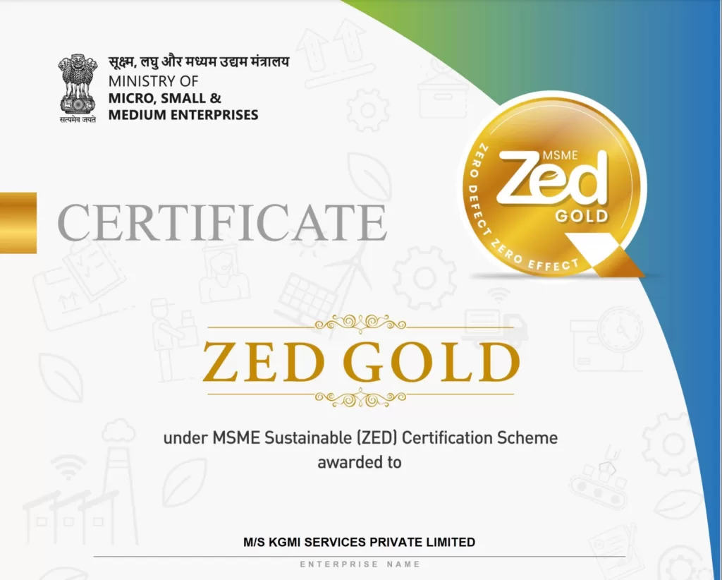 ZED Gold Certified MSME